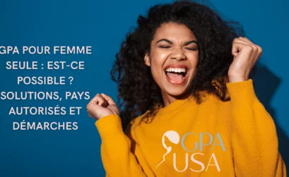 GPA pour femme seule : est-ce possible ? Solutions, pays autorisés et démarches