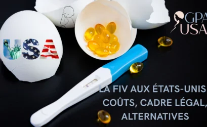 La FIV aux États-Unis : coûts, cadre légal, alternatives