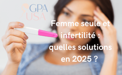 Femme seule et infertilité quelles solutions en 2025