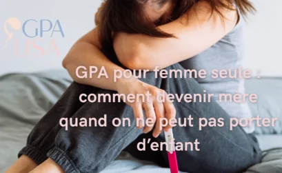 GPA pour femme seule : comment devenir mère quand on ne peut pas porter d’enfant