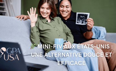 🌿 Mini-FIV aux États-Unis une alternative douce et efficace